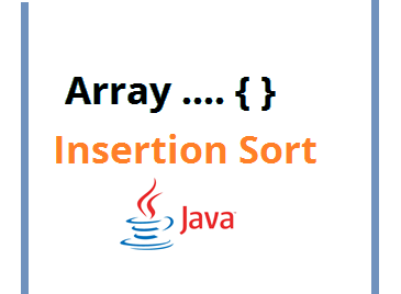 insertion sort