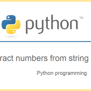 Extract numbers from a string in python