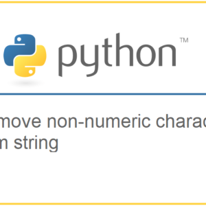 Remove non-numeric characters from string in Python