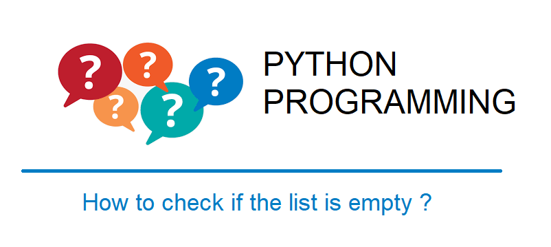 how to check if the list is empty python