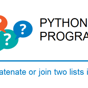 Concatenate or join two lists in Python