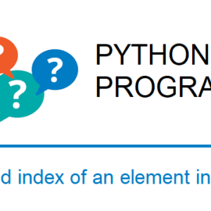Find index of an element in a list Python