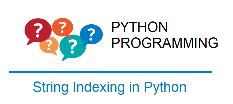 string indexing in python example