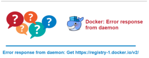 Docker: Error response from daemon get https //registry-1.docker.io/v2/