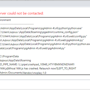 The pgAdmin 4 server could not be contacted